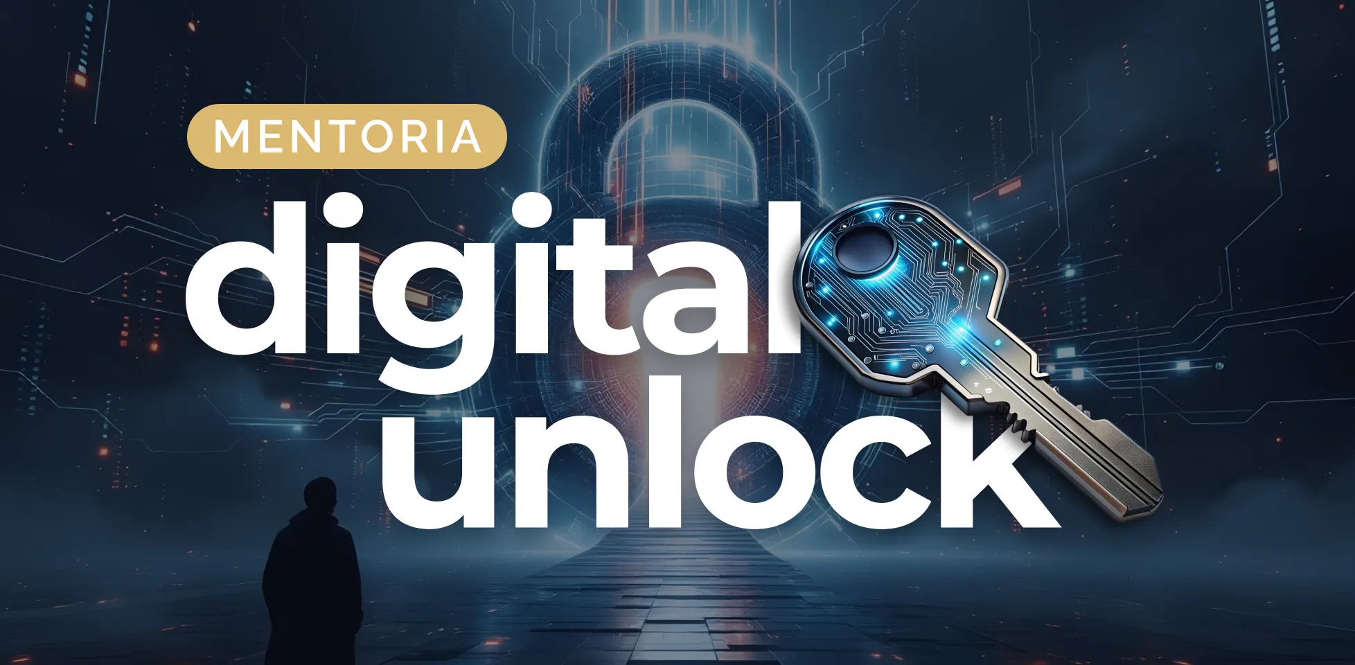 Mentoria: Digital Unlock